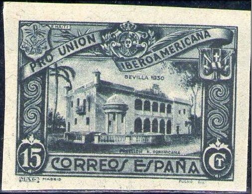 ESPAÑA 1930 570 Sello Nuevo Pro Union Iberoamericana Sevilla Pabellon Rep. Dominicana 15c s/ dentar