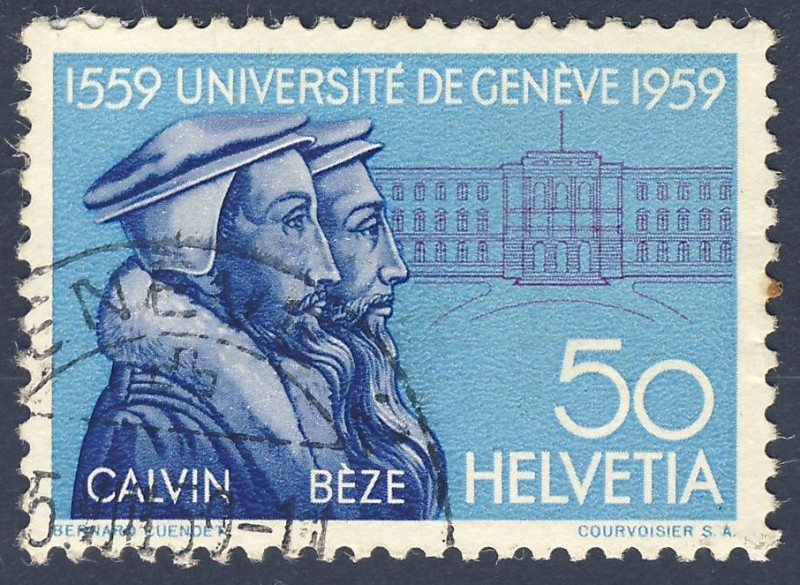 Université de Genève 1559-1959 Calvin - Bèze