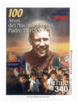Stamps Chile -  100 Años Nacimiento Padre Alberto Hurtado