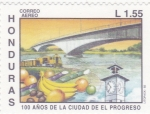 Stamps Honduras -  100 AÑOS DE LA CIUDAD DE EL PROGRESO 