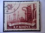 Stamps Romania -  100 años de Industria Petroquímica - Refinería y Torres perforación.
