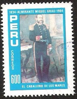 EL CABALLERO DE LOS MARES - ALMIRANTE MIGUEL GRAU