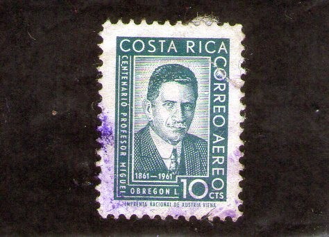 CENTENARIO DEL NACIMIENTO DEL PROFESOR MIGUEL OBREGON L 1861-1961