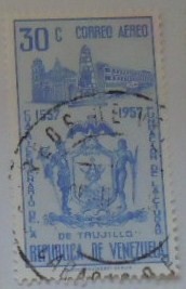 CUATRICENTENARIO DE LA FUNDACION DE LA CIUDAD DE TRUJILLO 1557-1957