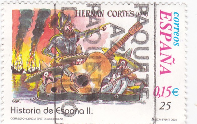 Historia de España  -HERNÁN CORTES (1519)        (J)