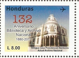 ANIVERSARIO  BIBLIOTECA  Y  ARCHIVO  NACIONAL  -  ANTIGUA  CASA  PRESIDENCIAL