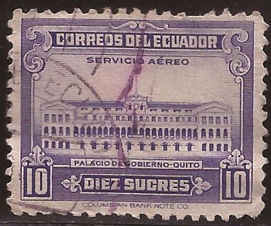 Palacio del Gobierno - Quito  1950 10 sucres