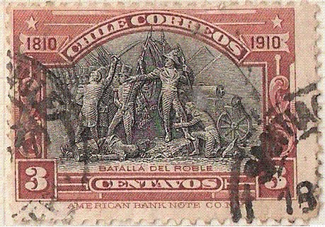 BATALLA DEL ROBLE / 1910 “CENTENARIO DE LA INDEPENDENCIA NACIONAL”