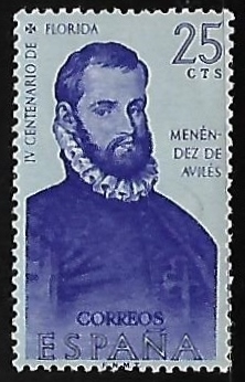 Forjadores de America - Menendez de Aviles