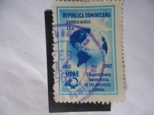 50 Años UPAE 1912-1962 -50 Aniversario de la Unión Postal de las Américas y España. 