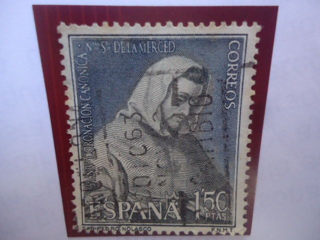 Ed:1524- San Pedro Nolasco - 75°Aniv. Coronación Canononica de Nuestra Señora de la Merced.