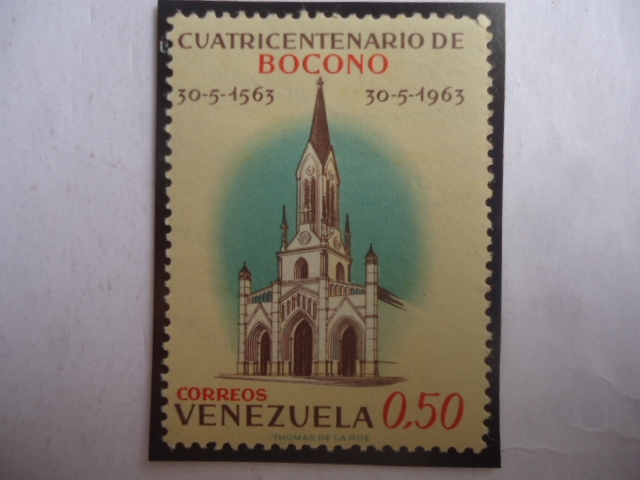 Cuatricentenario de Boconó, 1563-1963 - 400° Aniversario de la Fundción de la Ciudad de Boconó-Truji