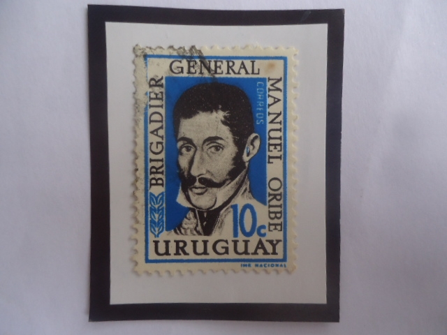 Brigadier General Manuel Ceferino Oribe (1792-1857) Presidente (1835/38)-104°Aniversario de su Muert