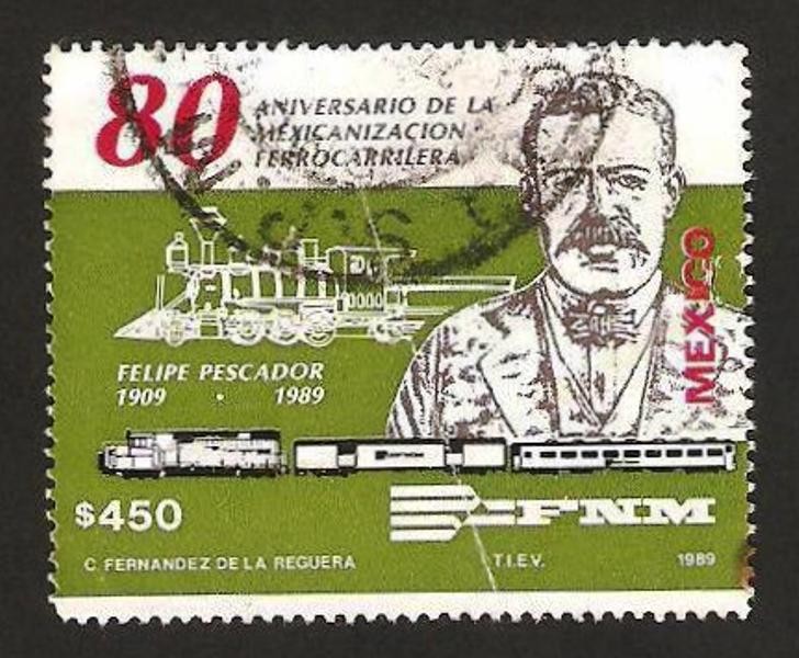 80 anivº de la mexicanizacion ferrocarrilera